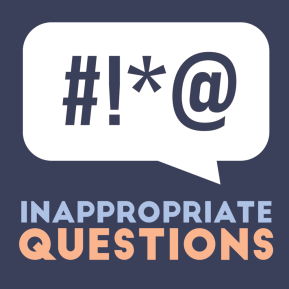 Inappropriate Questions podcast logo